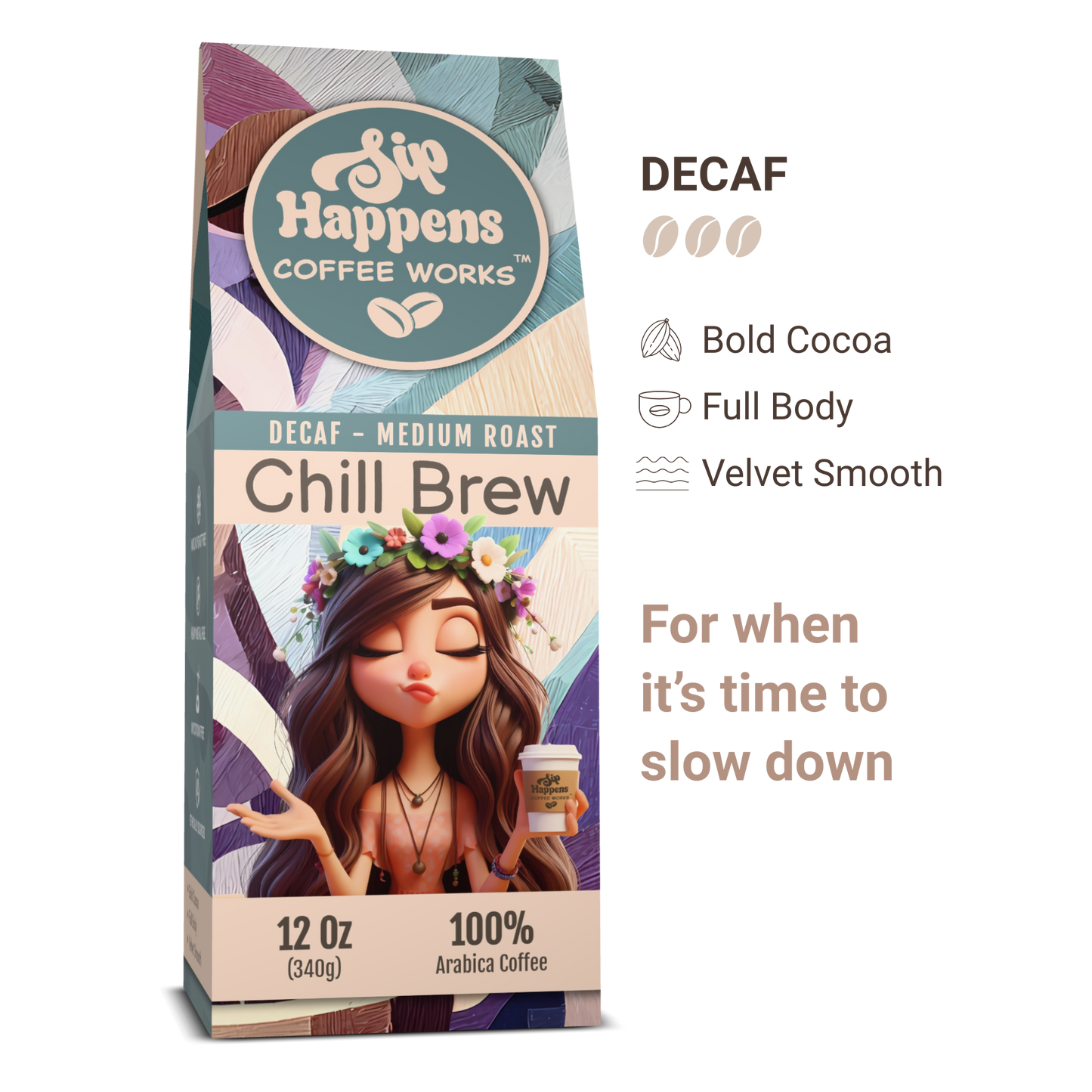 Coffee package with a stylized illustration of a woman holding a coffee cup, featuring the brand 'Sip Happens Coffee Works'.