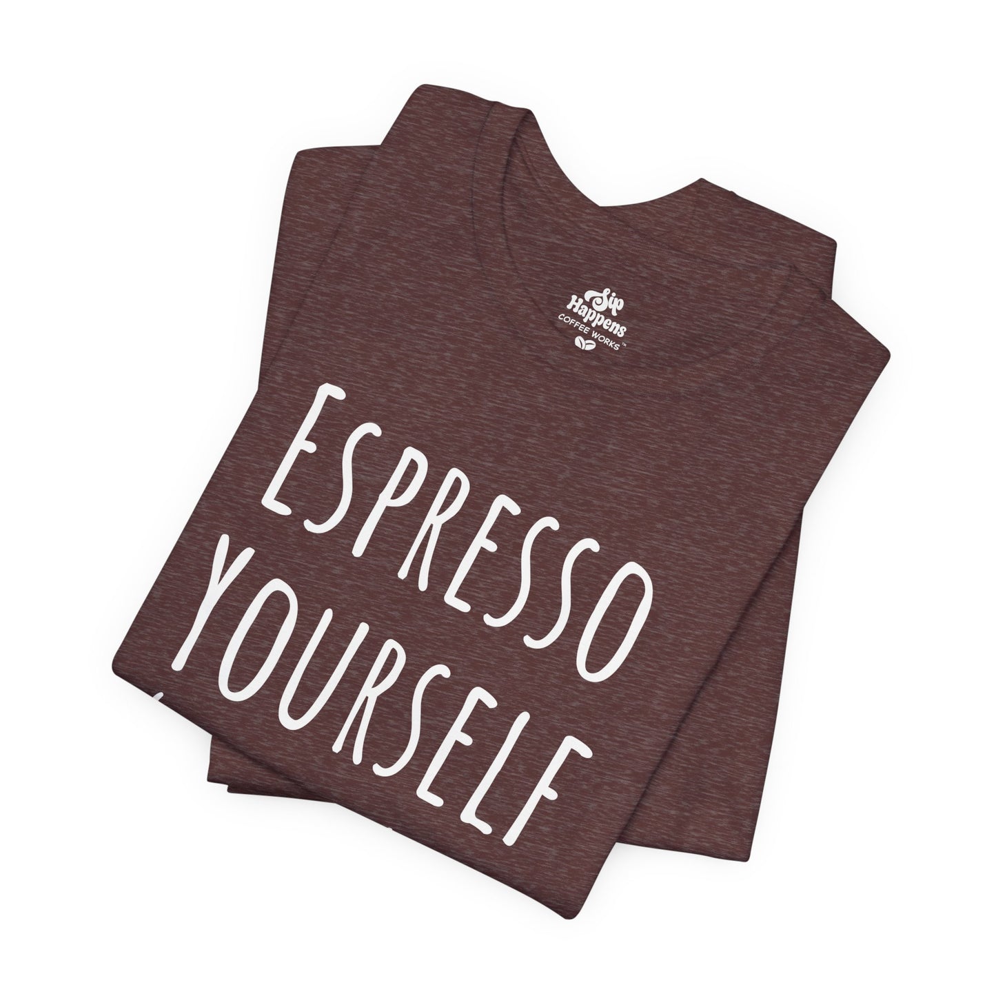 Espresso Yourself Before You Wreck Yourself T-Shirt