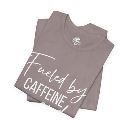 Fueled by Caffeine and Chaos T-Shirt