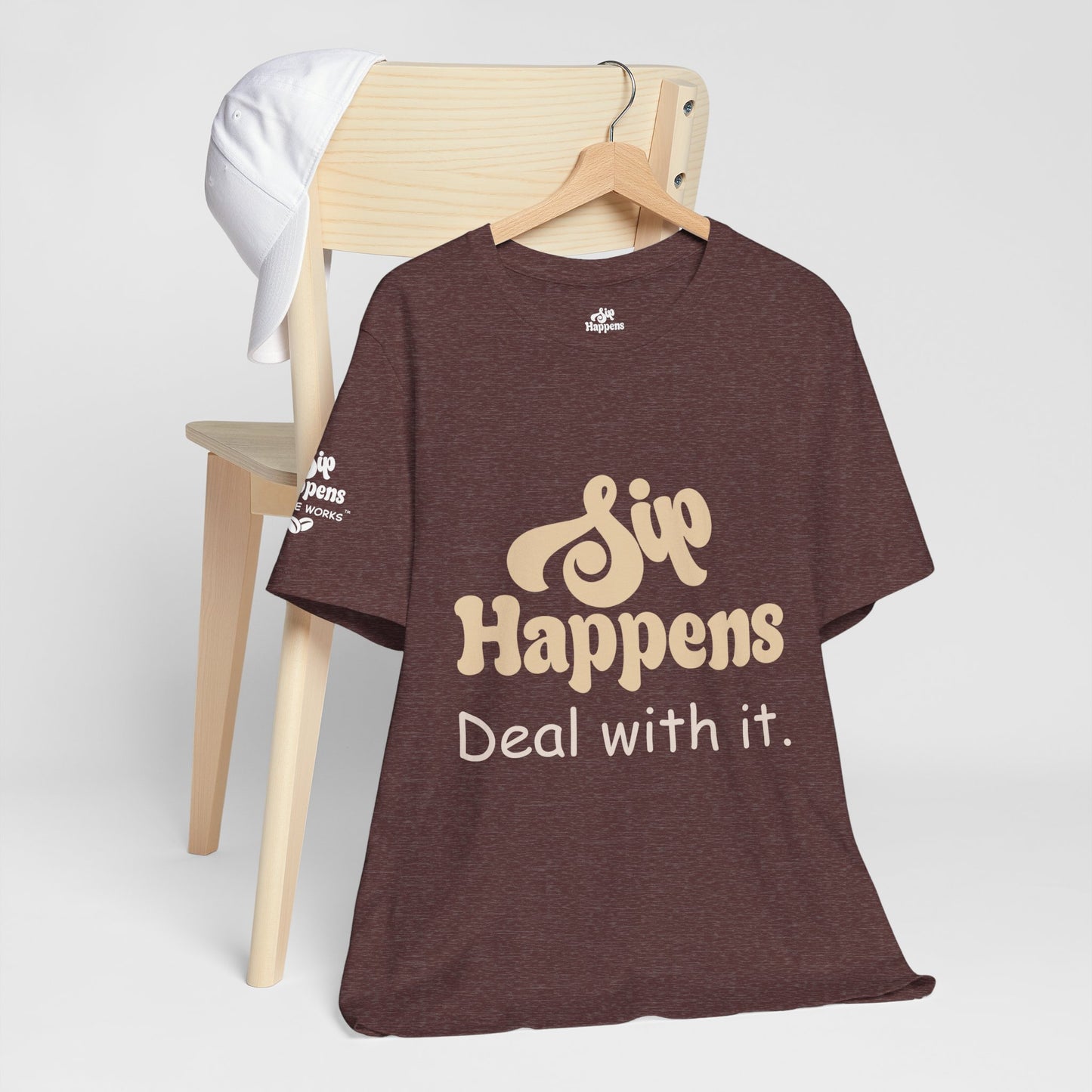 Sip Happens, Deal With It T-Shirt