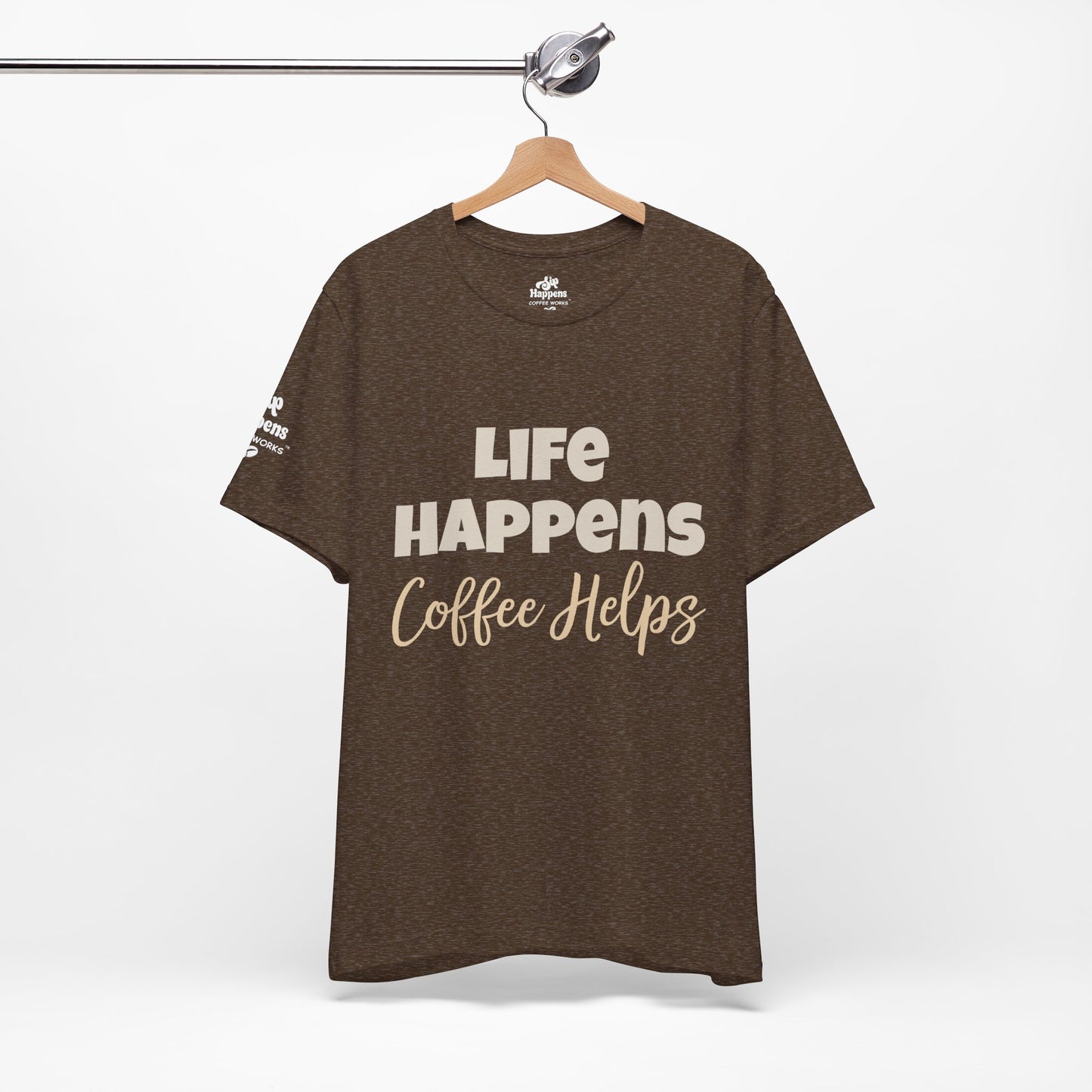 Life Happens, Coffee Helps T-Shirt