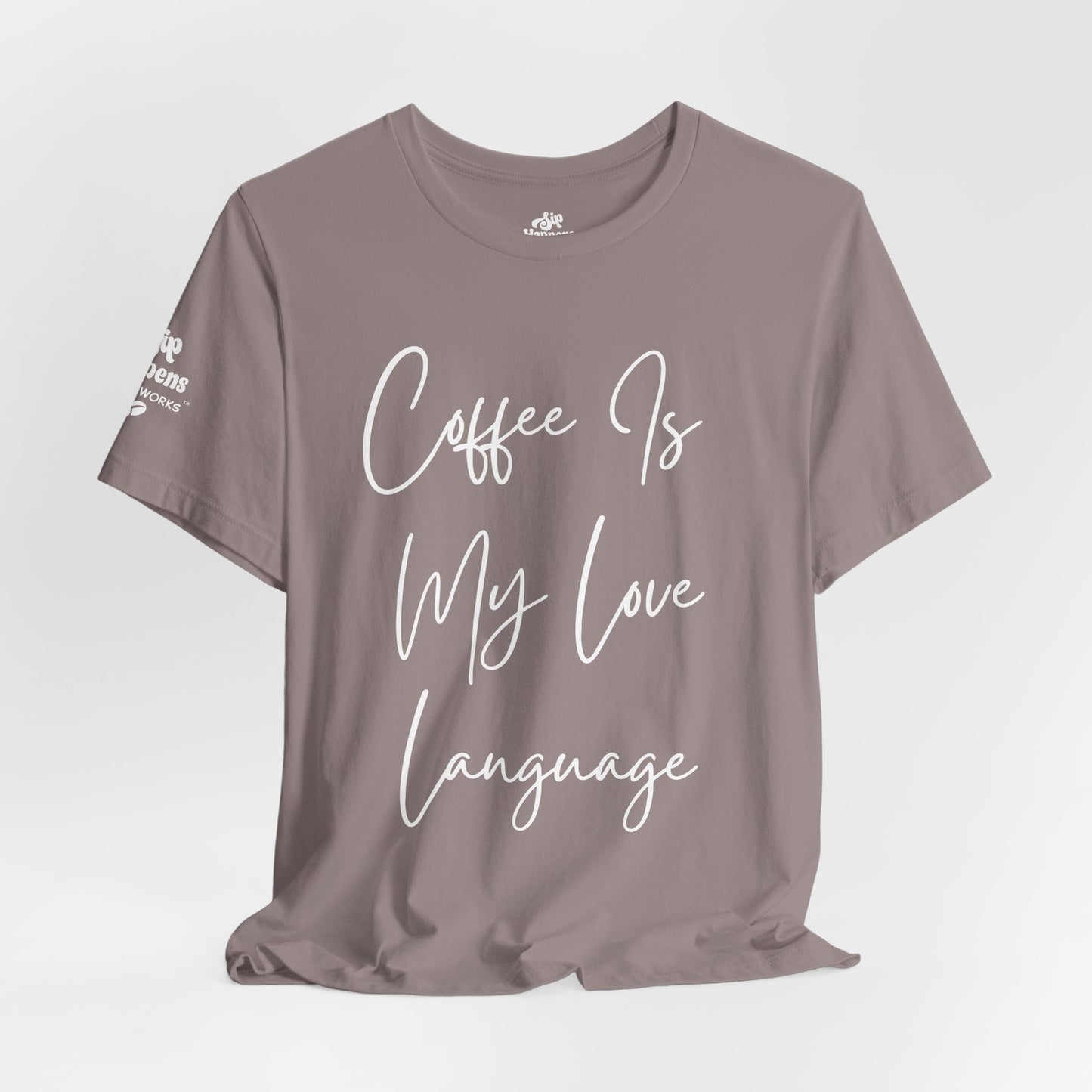 Coffee Is My Love Language T-Shirt