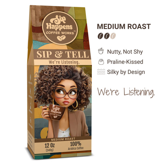Sip & Tell Medium Roast | Mold-Free 12oz Coffee