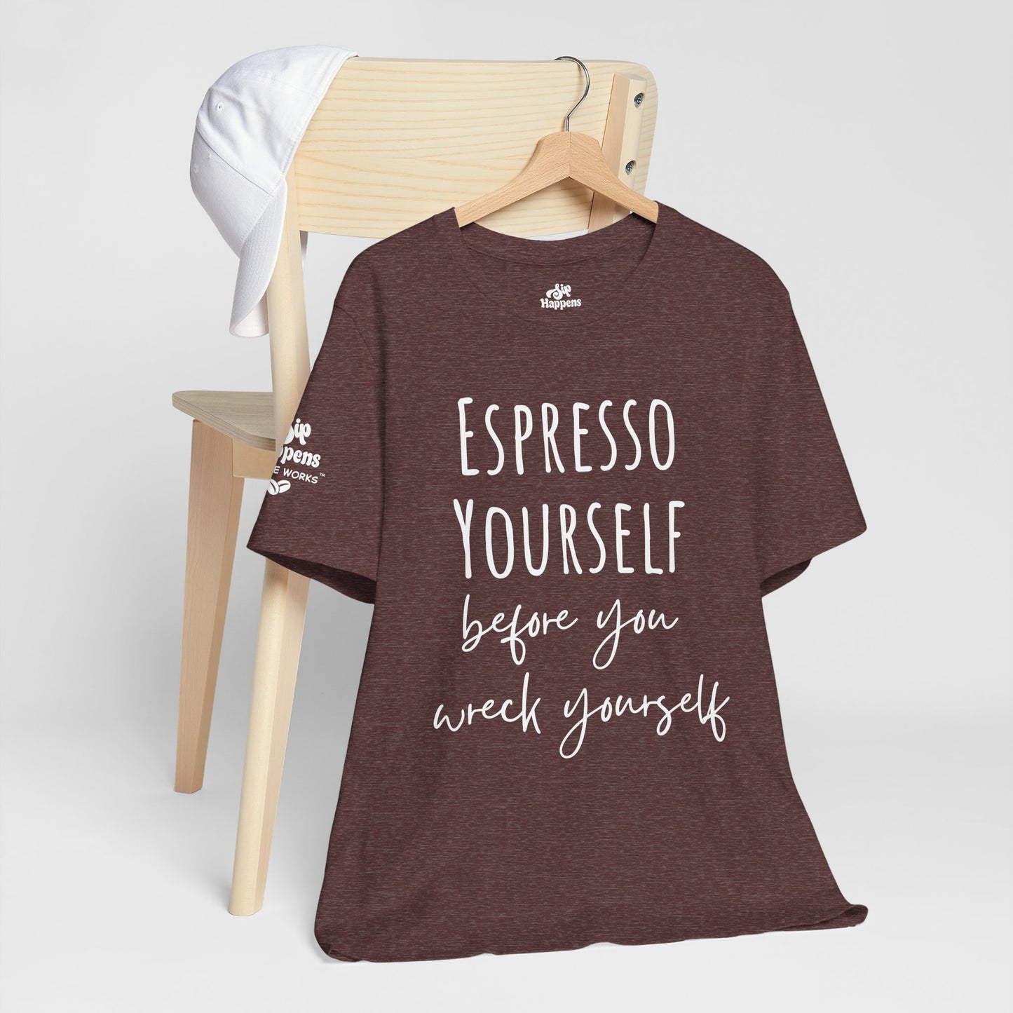 Espresso Yourself Before You Wreck Yourself T-Shirt