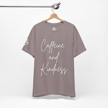 Caffeine and Kindness T-Shirt