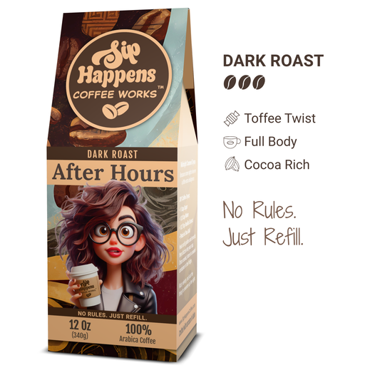 After Hours | Dark Roast Coffee | 12Oz Bag