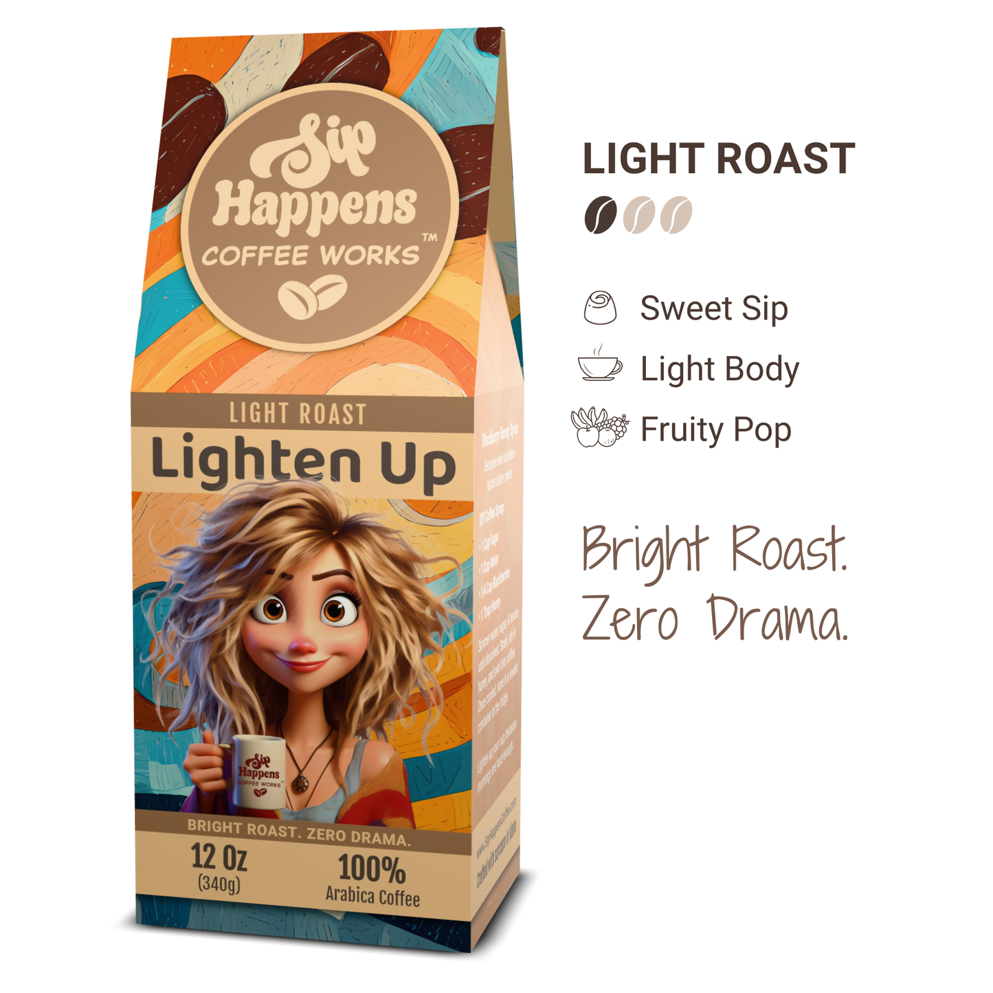 Lighten Up | Light Roast Coffee | 12Oz Bag