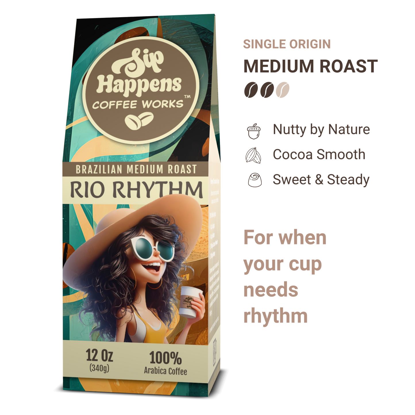 Coffee package with a woman holding a coffee cup, labeled 'Sip Happens Coffee Works Rio Rhythm'.