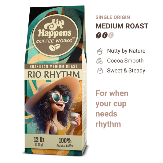 Coffee package with a woman holding a coffee cup, labeled 'Sip Happens Coffee Works Rio Rhythm'.