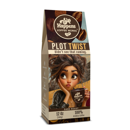 PLOT TWIST | Dark Roast Coffee | 12Oz Bag