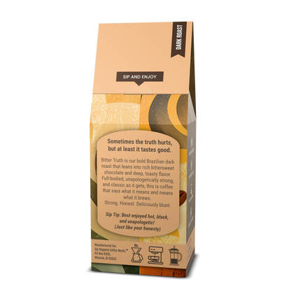 Bitter Truth | Dark Roast Coffee | 12Oz Bag