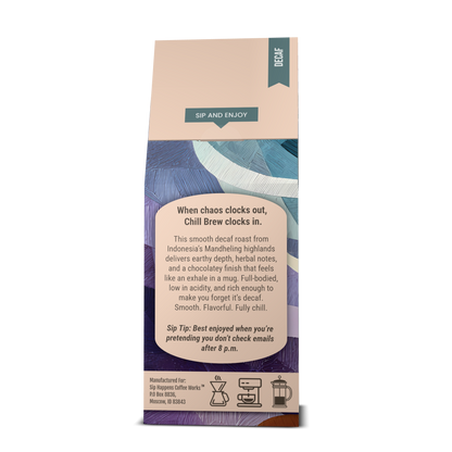 Chill Brew | DECAF Medium-Light Roast Coffee |  12Oz Bag